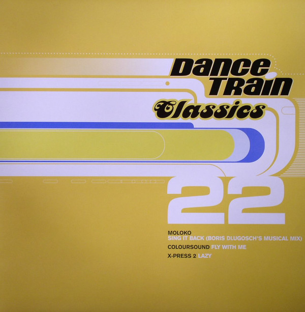 Dance Train Classics Vinyl 22 - Various