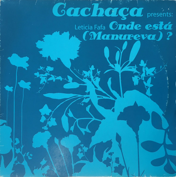 Leticia Fafa - Onde Está (Manureva) ?