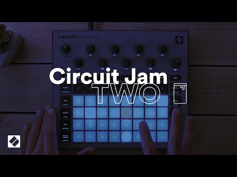 Circuit Jam 2 - Circuit Rhythm // Novation