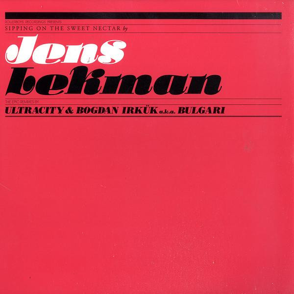 Jens Lekman - Sipping On The Sweet Nectar - The Epic Remixes By Ultracity & Bogdan Irkük a.k.a. Bulgari
