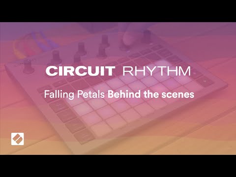 Circuit Rhythm - Falling Petals Performance: Behind The Scenes // Novation